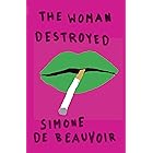 The Woman Destroyed (Pantheon Modern Writers)