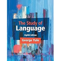 Linguistics, seventh edition: An Introduction to Language and