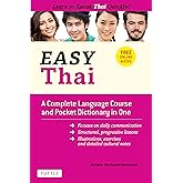 Easy Thai: A Complete Language Course and Pocket Dictionary in One! (Free Companion Online Audio) (Easy Language Series)