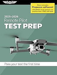Remote Pilot Test Prep 2025-2026: Paperback plus