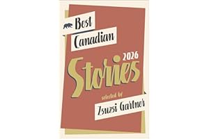 Best Canadian Stories 2026