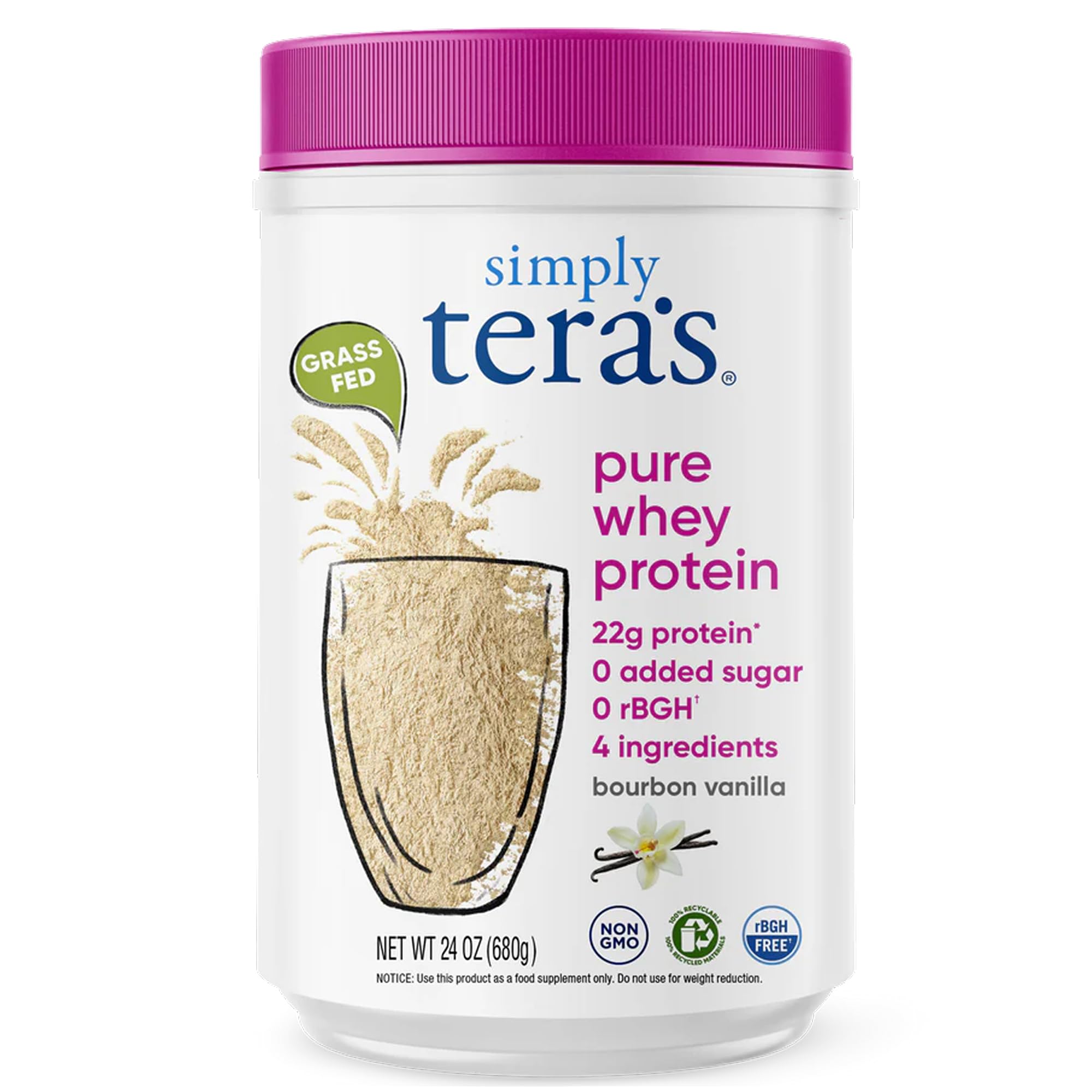 Simply tera's Pure Whey Protein Powder - Grass Fed Vanilla Whey Protein Powder, Clean, Made Without Artificial Sweeteners, Non-GMO, Kosher, rBGH-Free, Soy-Free - 24 Oz