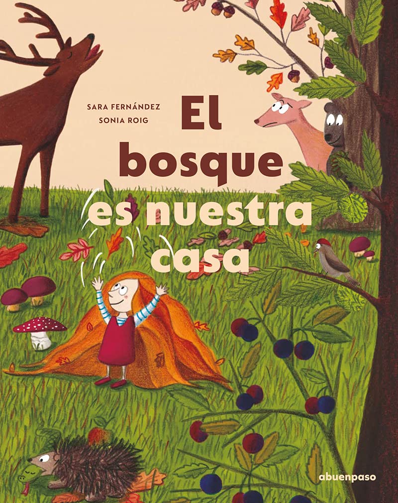 El bosque es nuestra casa - Libros para celebrar el Día de la Madre Tierra