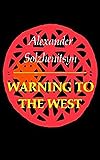 Warning to the West