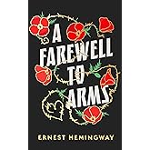 A Farewell to Arms