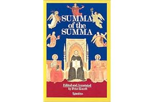 Summa of the Summa: The Essential Philosophical Passages of the Summa Theologica