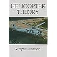 Helicopter Theory (Dover Books on Aeronautical Engineering)