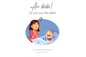 Au dodo! 14 jours pour bien dormir (French Edition)