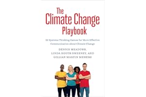 The Climate Change Playbook: 22 Systems Thinking Games for More Effective Communication about Climate Change