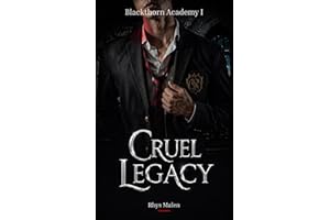 Cruel Legacy: A Dark MM Enemies-to-Lovers Romance (Blackthorn Academy Book 1)
