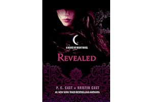 Revealed: A House of Night Novel