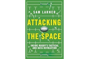 Attacking the Space: Inside Rugby's Tactical and Data Revolution