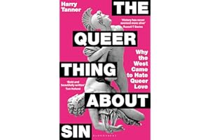 The Queer Thing About Sin: SHORTLISTED FOR FOYLES BOOK OF THE YEAR 2025