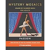 MYSTERY MOSAICS. WOMAN. COLOR BY NUMBER BOOK FOR ADULTS: New format of ...