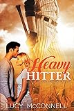 Heavy Hitter (Dating Mr. Baseball Book 4)
