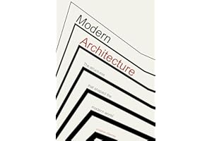 Modern Architecture: The Structures that Shaped the Modern World