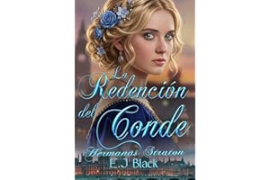 La Redención Del Conde (Hermanas Straton nº 3) (Spanish Edition)