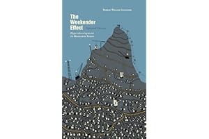 The Weekender Effect: Hyperdevelopment in Mountain Towns — Updated Edition