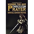 Winning the War Through Prayer
