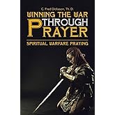 Winning the War Through Prayer
