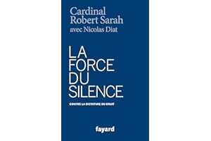 La Force du silence (French Edition)