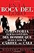 En la boca del lobo/ In the Mouth of the wolf: La Historia jamas contada del hombre que hizo caer al cartel de cali (Spanish Edition)