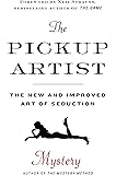 The Pickup Artist: The New and Improved Art of Seduction