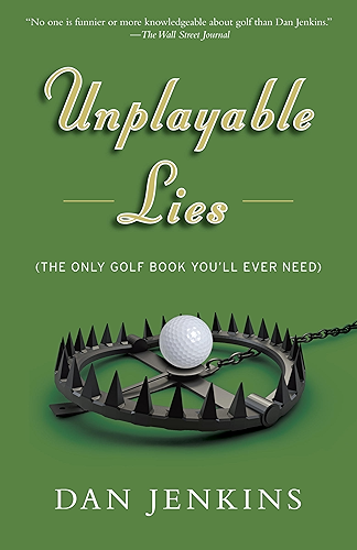 Download Unplayable Lies: (The Only Golf Book You'll Ever Need) (Anchor Sports) (English Edition) PDF