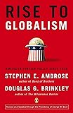 Rise to Globalism: American Foreign Policy Since 1938
