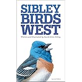 Sibley Birds West: Field Guide to Birds of Western North America