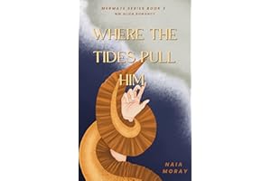 Where the Tides Pull Him (Mermate Series Book 3): MM Alien Romance