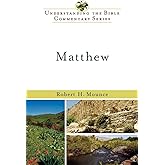 Matthew (Understanding the Bible Commentary Series)