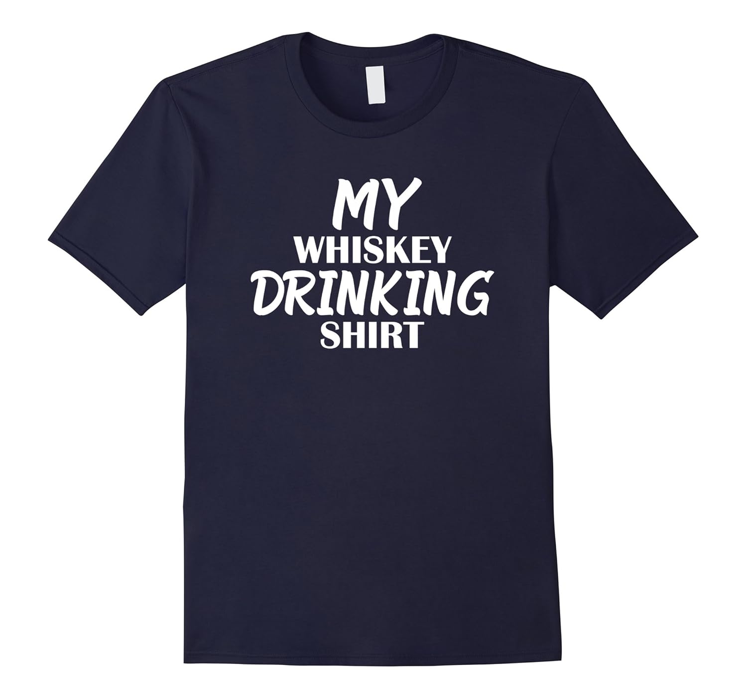 My Whiskey Drinking Shirt Funny Hard Liquor Tshirt Tee Gift-Rose