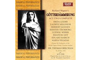 Gotterdammerung: Act 2 Complete