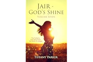 Jair: God's Shine (Judged in Love Book 7)