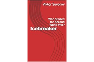 Icebreaker: Who Started the Second World War?