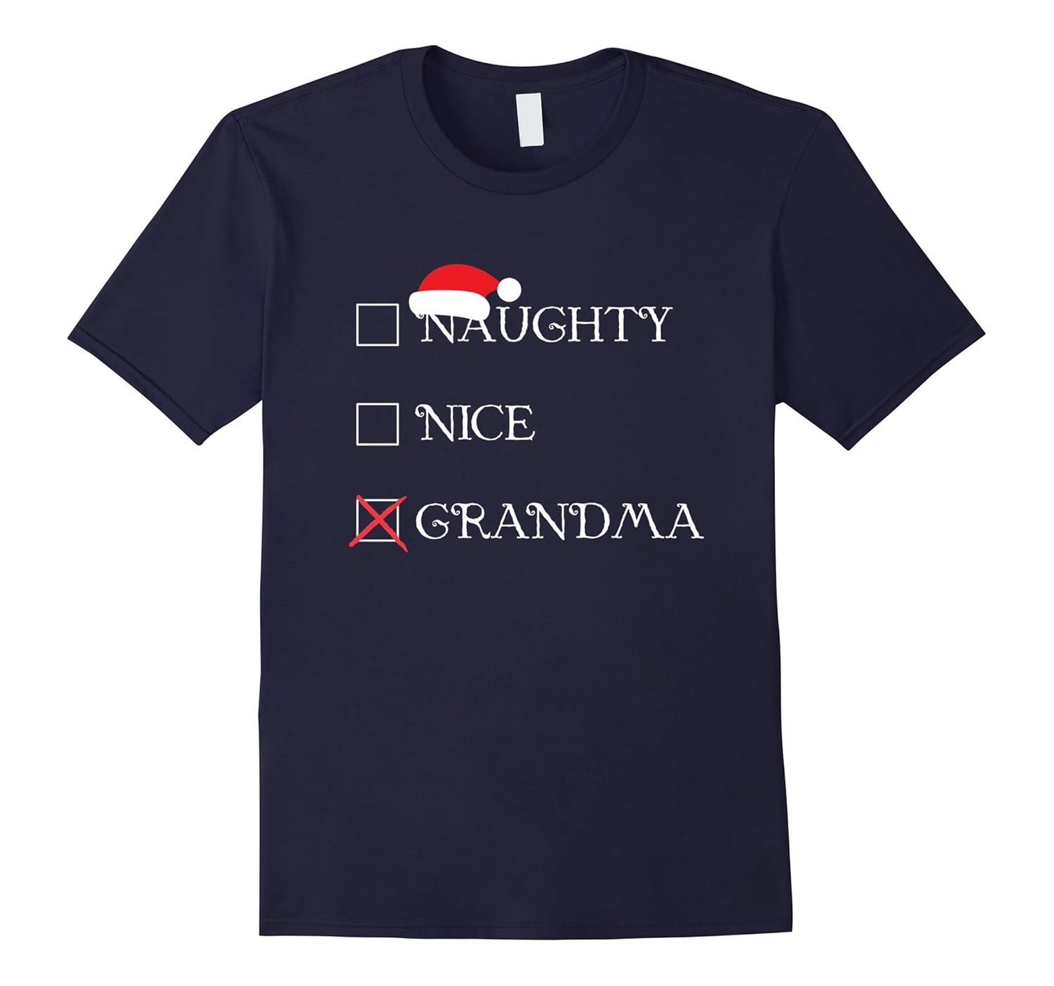 Funny Christmas Shirt, Naughty Nice Grandma Holiday Gift-ANZ