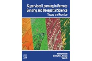 Supervised Learning in Remote Sensing and Geospatial Science