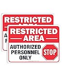 (2 pack) Restricted Area Sign Authorized Personnel
