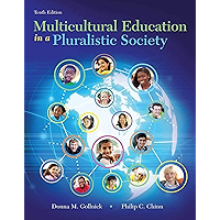 Multicultural Education in a Pluralistic Society (2-downloads) (What's New in Curriculum & Instruction) book cover