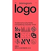 Monogram Logo: Volume 2: Monograms &amp; Ciphers