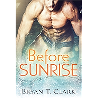 Before Sunrise: Gay Sports Romance book cover Before Sunrise: Gay Sports Romance book cover