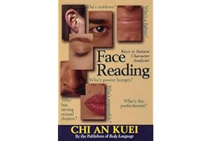 Face Reading: Keys to Instant Character Analysis