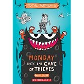 Monday – Into the Cave of Thieves (Total Mayhem #1)