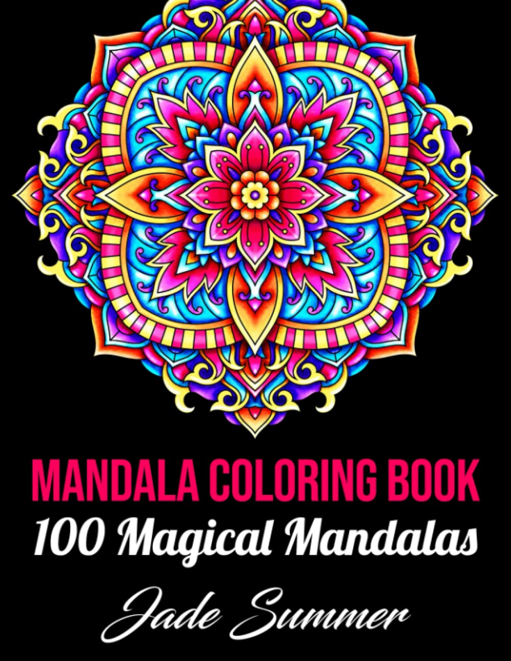 Photo 1 of Mandala Coloring Book: For Adults with 100 Magical Mandalas