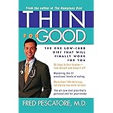 Thin for Good: The One Low-Carb Diet That Will Finally Work for You