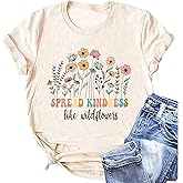 Spread Kindness Like Wildflower T-Shirt Women Casual Inspirational Teacher Be Kind Shirt Plant Lover Tee Tops