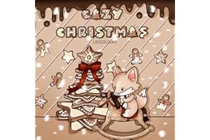 Cozy Christmas: A cute, cozy and christmassy coloring book to brighten up your holidays