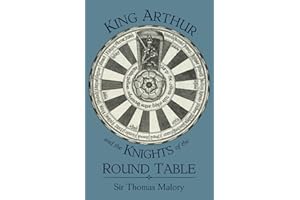 King Arthur and the Knights of the Round Table