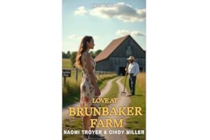 LOVE AT BRUNBAKER FARM